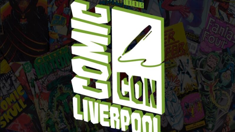 What is Comic Con Liverpool?