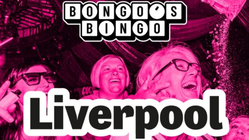 Bongos Bingo Liverpool – Is It Worth The Hype?