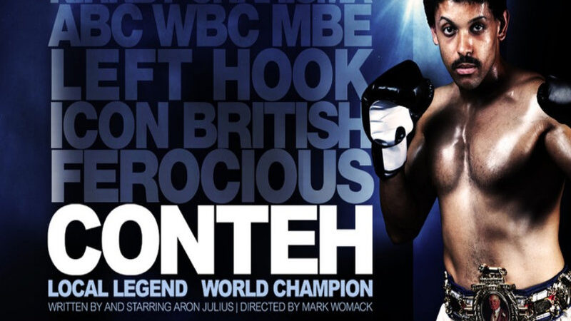 Conteh – Liverpool Royal Court: 17th of April to 9th of May 2026