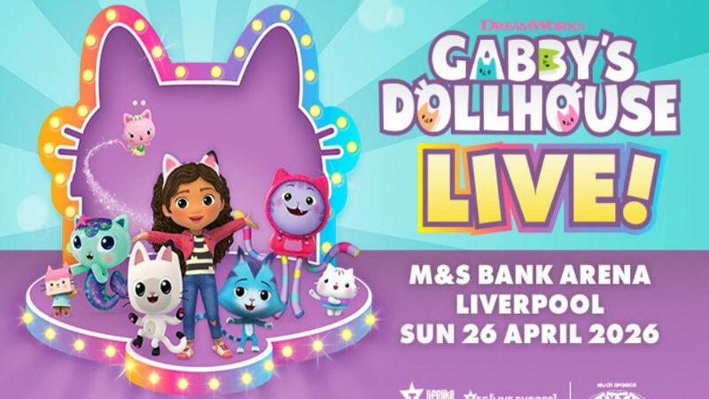 Gabby’s Dollhouse Live – M&S Bank Arena: 26th of April 2026