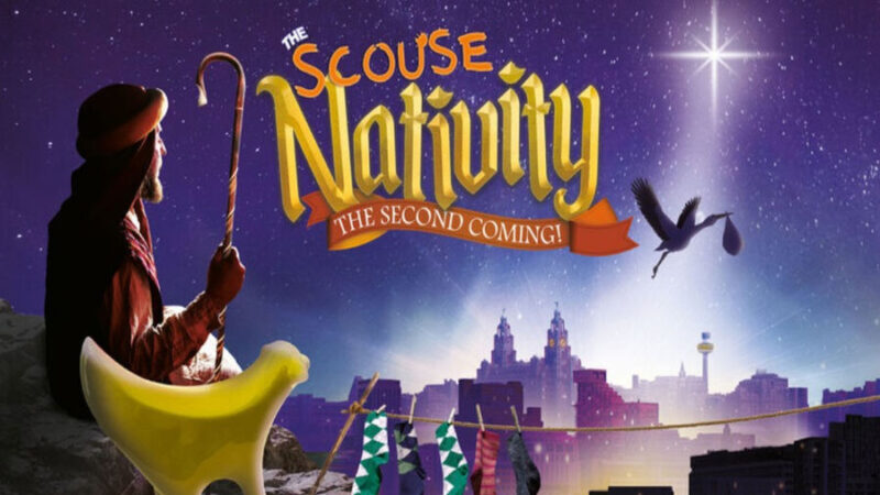 The Scouse Nativity: Liverpool Royal Court – 6th November 2026 to 16th January 2027
